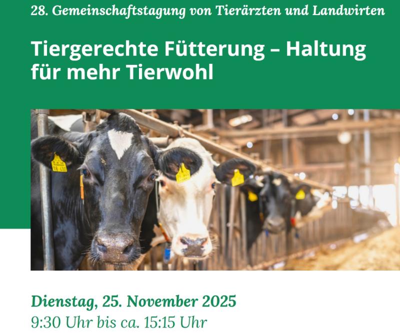 28. Gemeinschaftstagung von Tierärzten und Landwirten - Jetzt anmelden!